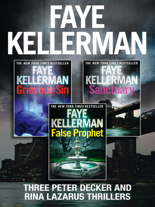 Title details for Peter Decker 3-Book Thriller Collection by Faye Kellerman - Available